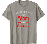 Mom Is My Valentine Shirt Valentines Day Funny Boy Girl Kids