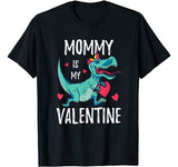 Mommy Is My Valentine Shirt Valentines Day Dinosaur Tee Boys