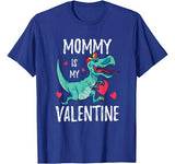 Mommy Is My Valentine Shirt Valentines Day Dinosaur Tee Boys