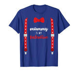 Mommy Is My Valentine T Shirt Heart Mom Suspenders Bow Tie T-Shirt