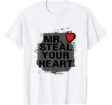 Mr. Steal Your Heart Valentine’s Day Shirt Boys Son Gifts T-Shirt
