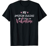 My American Bulldog Is My Valentine Party Gift T-Shirt