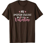 My American Bulldog Is My Valentine Party Gift T-Shirt