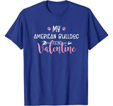 My American Bulldog Is My Valentine Party Gift T-Shirt