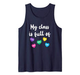 My Class Is Full Of Hearts Shirt Teacher Valentines Day Tank Top