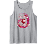 My Dog Is My Valentine Tank Top