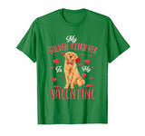 My Golden Retriever Is My Valentine Cute Dog Dad Mom Gifts T-Shirt