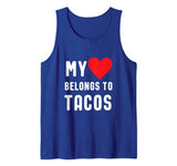 My Heart Belongs To Tacos 2 Valentines Tank Top