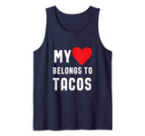 My Heart Belongs To Tacos 2 Valentines Tank Top