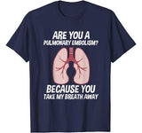 Nurse Shirt  Valentines Day Gifts   Pulmonary Embolism Tee