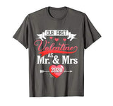 Our First Valentine As Mr And Mrs 2020 Valentines Day Gift T-Shirt