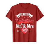 Our First Valentine As Mr And Mrs 2020 Valentines Day Gift T-Shirt