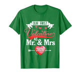 Our First Valentine As Mr And Mrs 2020 Valentines Day Gift T-Shirt