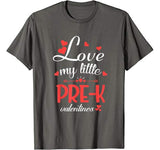 PRE-K Teacher Gift Love My Little PRE-K Valentines T-Shirt