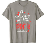 PRE-K Teacher Gift Love My Little PRE-K Valentines T-Shirt
