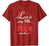 PRE-K Teacher Gift Love My Little PRE-K Valentines T-Shirt