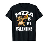 Pizza Is My Valentine Funny Dabbing Pug Valentines Day Gift T-Shirt