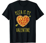 Pizza Is My Valentine Funny Valentines Day Gifts Boys Kids T-Shirt