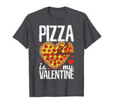 Pizza Is My Valentine Funny Valentines Day Gifts Boys Kids T-Shirt