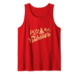 Pizza Is My Valentine Funny Valentines Day Gifts Boys Kids Tank Top