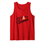 Pizza Is My Valentine Funny Valentines Day Gifts Boys Kids Tank Top