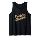 Pizza Is My Valentine Funny Valentines Day Gifts Boys Kids Tank Top