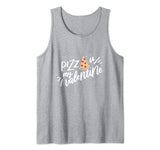 Pizza Is My Valentine Funny Valentines Day Gifts Boys Kids Tank Top