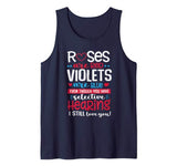 Roses Are Red Violets Are Blue Selective Hearing Valentine’s Tank Top