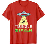 Single Or Taken Alien Valentines Day T-Shirt