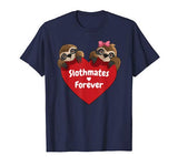 Sloth Valentines Shirt Girl Couples Sloths Gifts for Women T-Shirt