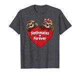 Sloth Valentines Shirt Girl Couples Sloths Gifts for Women T-Shirt