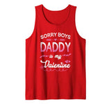 Sorry Boys Daddy Is My Valentine Shirt Love Cupid Heart Tank Top