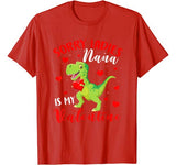 Sorry Ladies Nana Is My Valentine Funny T Rex Lover Gifts T-Shirt