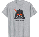 Star Wars Darth Vader I Am Your Valentine T-Shirt