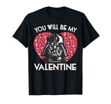 Star Wars You Will Be My Valentine Darth Vader Graphic Tee