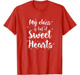Students and Teacher Valentines Day Shirt  Class Sweethearts T-Shirt