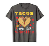 Tacos are My Valentine Tacos Lover Valentines Day Gift Kids T-Shirt