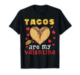 Tacos are My Valentine Tacos Lover Valentines Day Gift Kids T-Shirt