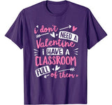 Teacher Valentines Day Funny Classroom School Gift Women Men T-Shirt