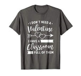 Teacher Valentine’s Day Shirt  Funny Classroom School Gift