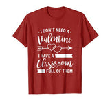 Teacher Valentine’s Day Shirt  Funny Classroom School Gift