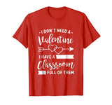 Teacher Valentine’s Day Shirt  Funny Classroom School Gift