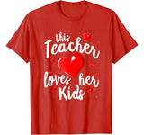 Teacher Valentines Day Shirt This Teacher Loves Her Kids T-Shirt