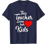 Teacher Valentines Day Shirt This Teacher Loves Her Kids Tee T-Shirt