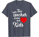 Teacher Valentines Day Shirt This Teacher Loves Her Kids Tee T-Shirt