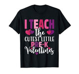 Teacher Valentines Day T Shirt Pre-K I Teach the Cutest