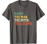 The Man The Myth The Legend Pappy Gift Fathers Day Christmas T-Shirt