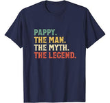 The Man The Myth The Legend Pappy Gift Fathers Day Christmas T-Shirt