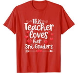 This Teacher Loves 3rd Grade Class Funny Valentines Day Gift T-Shirt