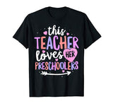 This Teacher Loves Her Preschoolers T-Shirt Valentines Day